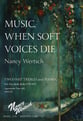 Music When Soft Voices Die SA choral sheet music cover